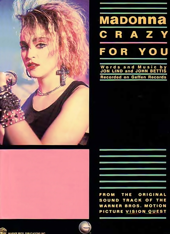 Crazy For You Today In Madonna History